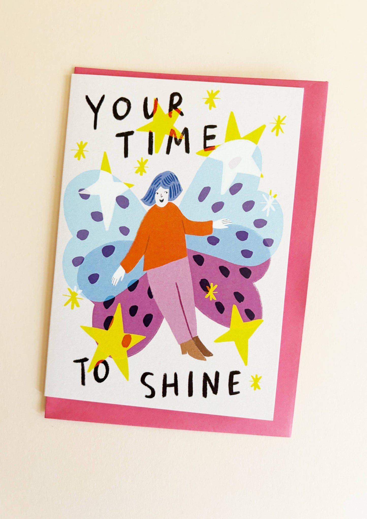 Your Time To Shine Card