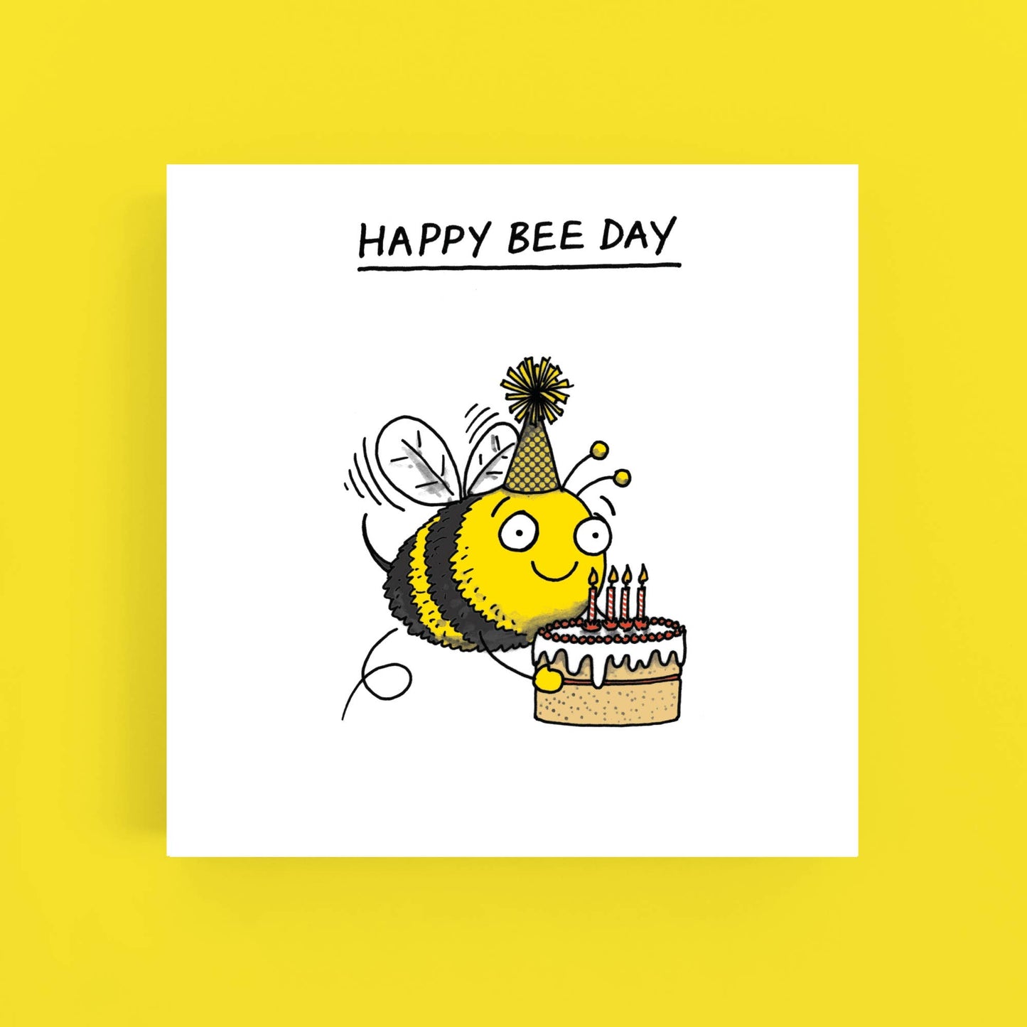 Happy Bee Day - Birthday Card