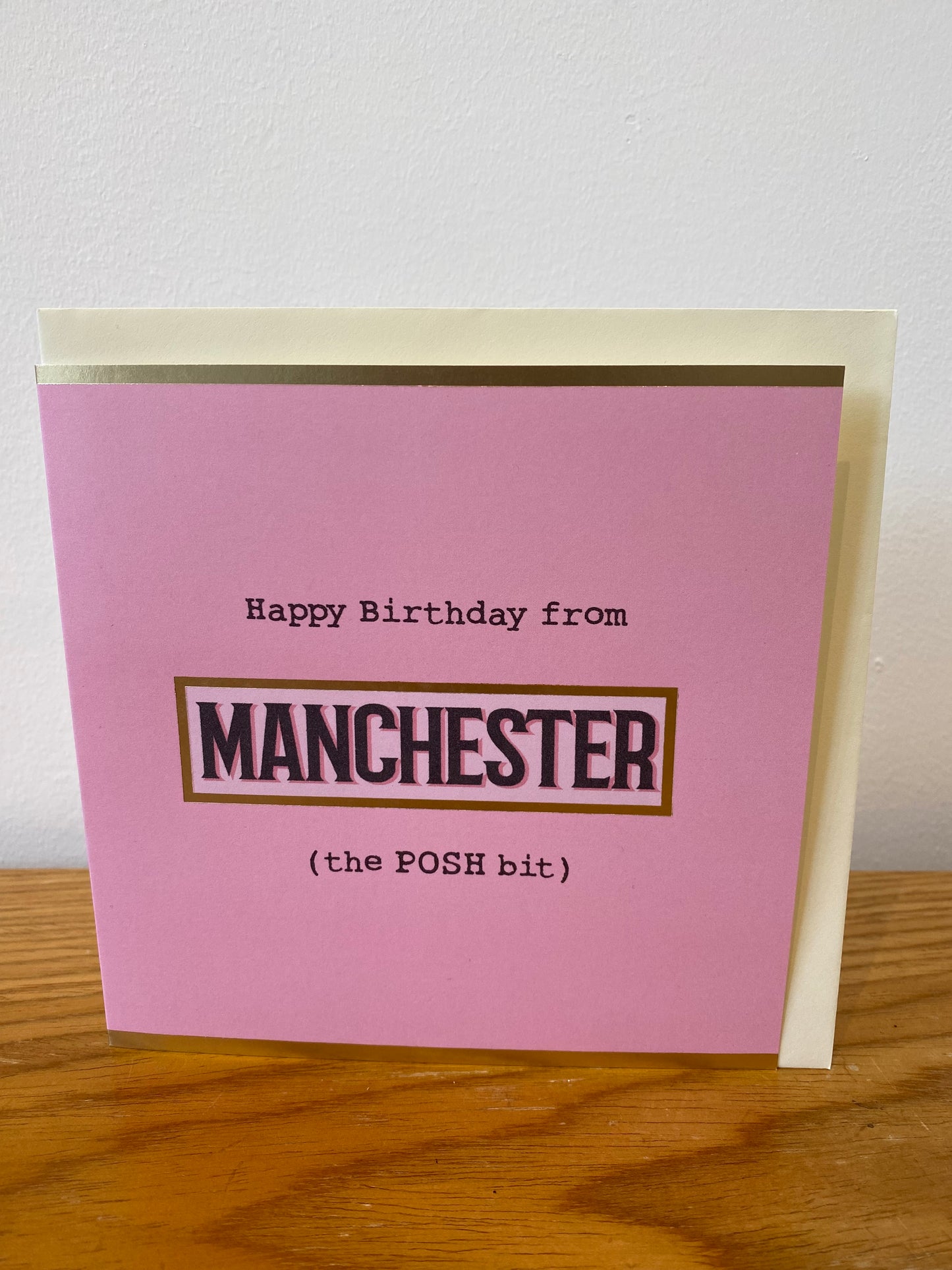 Happy Birthday from Manchester (The Posh Bit) Card