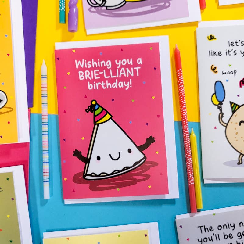 Wishing You A Brie-lliant Birthday Greeting Card