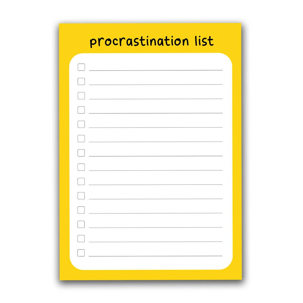 Procrastination List - A6 Memo pad / Listpad / Notepad