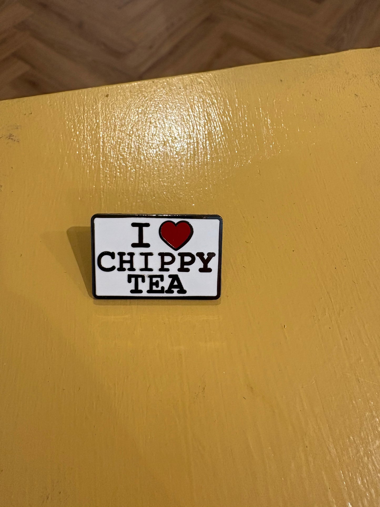 I Heart Chippy Tea Pin Badge